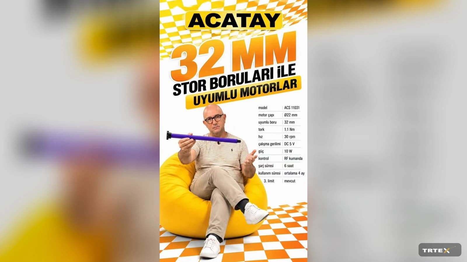 Perdeci için: ACATAY 32 mm storu şarjlı 22 mm motorla motorlu yapıyor